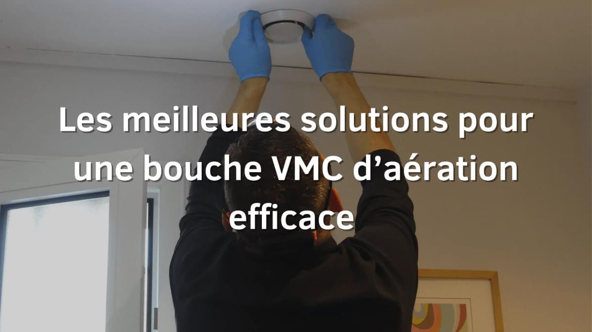 VMC bouches aération