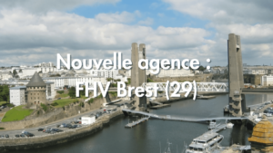 Nouvelle agence FHV à Brest