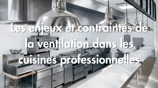 ventilation cuisine pro