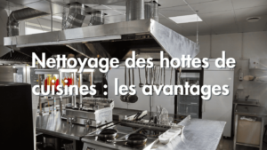 avantage entretien hotte