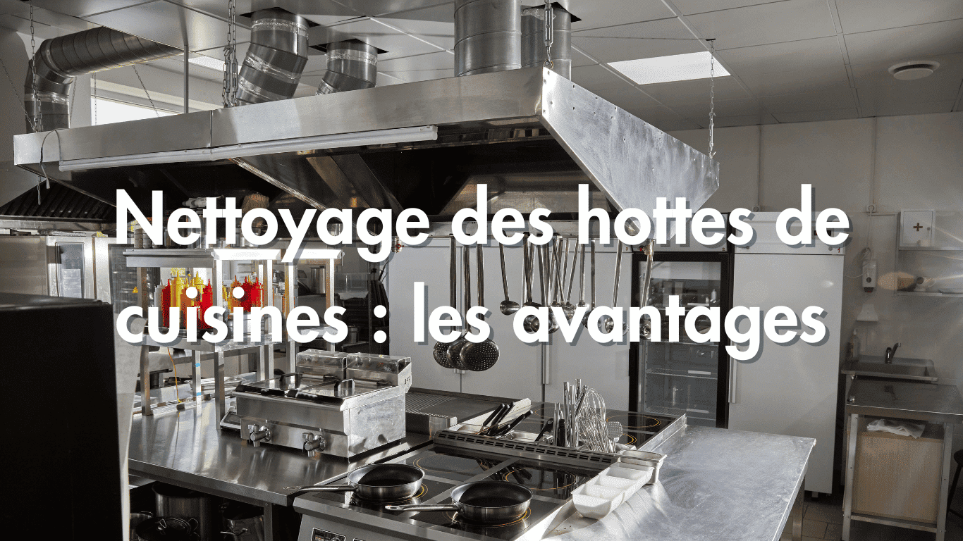 avantage entretien hotte