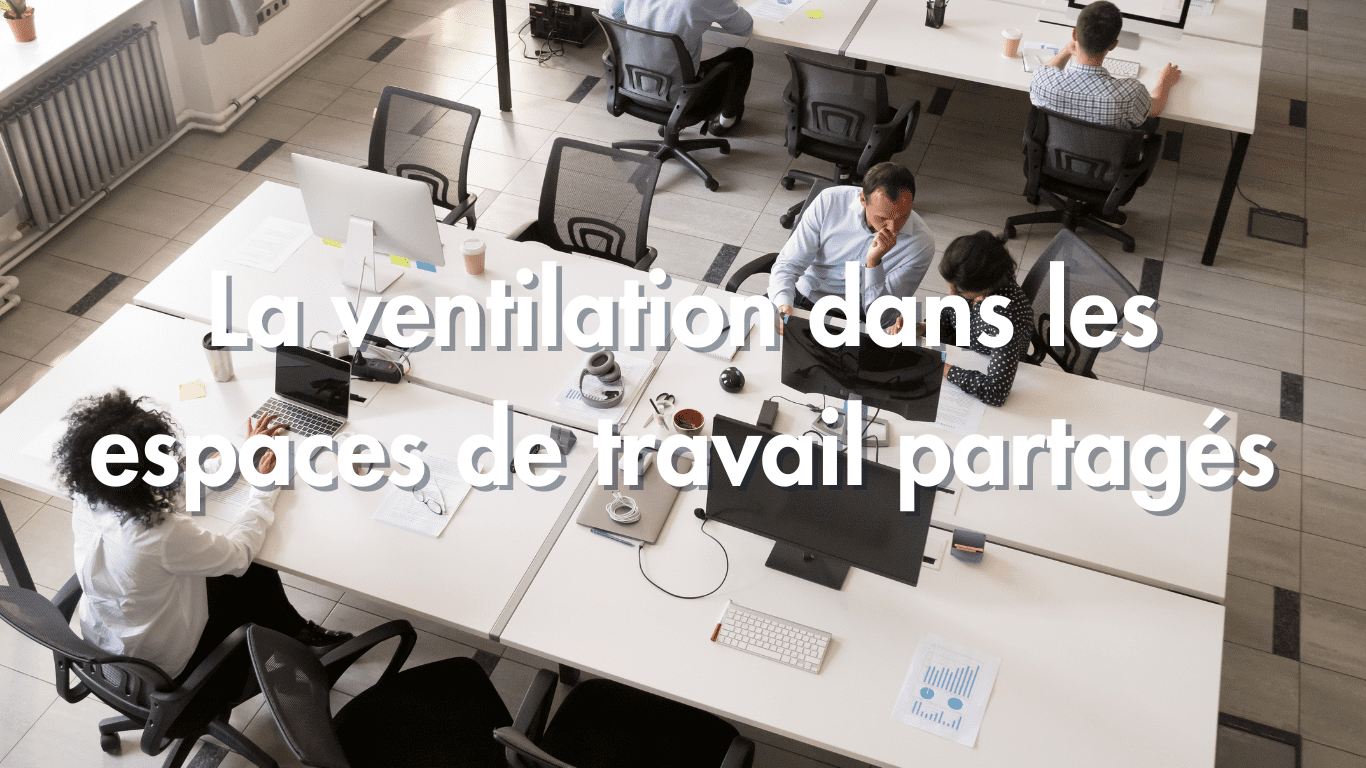 ventilation espaces clos